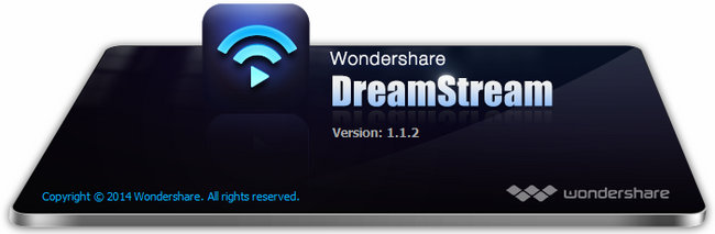Wondershare DreamStream 2.1.0.5 無線享受全高清電影和音樂智慧電視